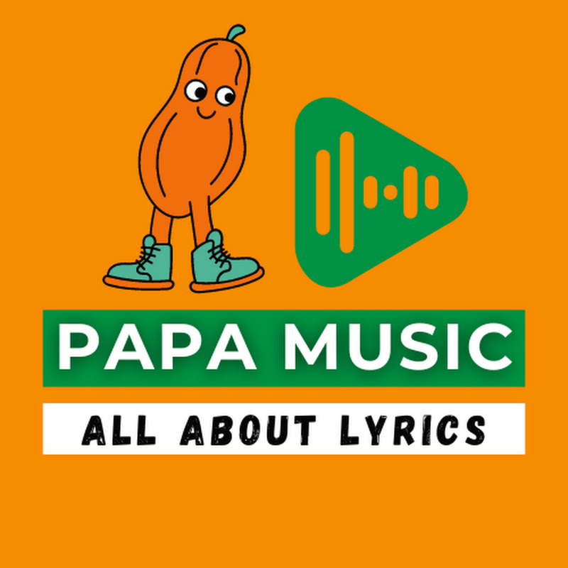 PAPA LYRICS | ፓፓ ግጥም