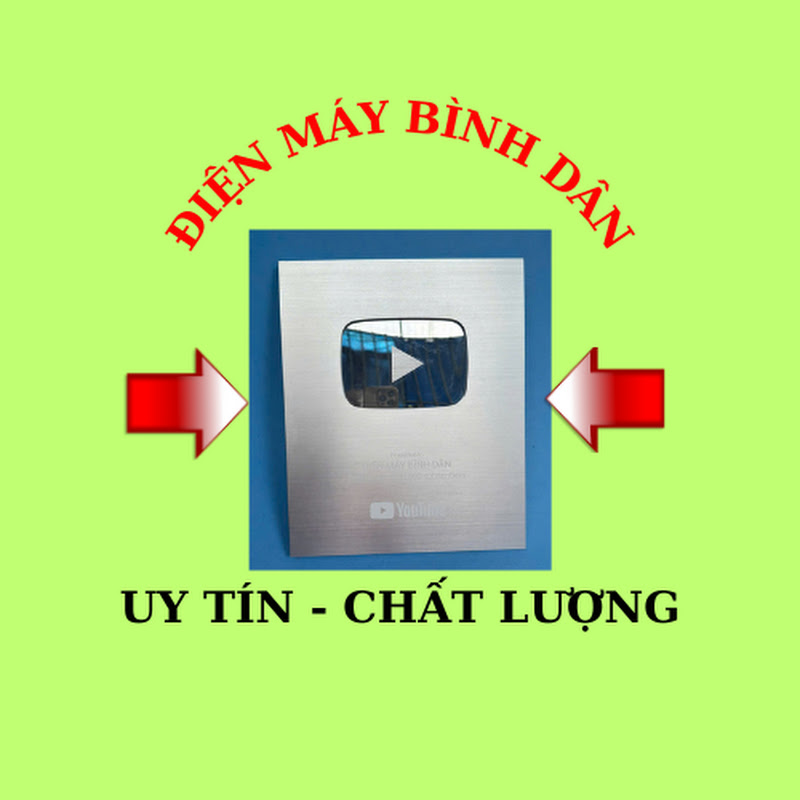 ĐIỆN MÁY BÌNH DÂN