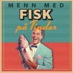 Menn med fisk på Tinder