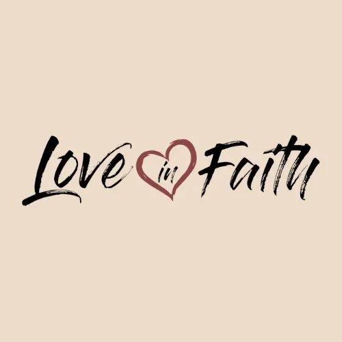 Love in Faith