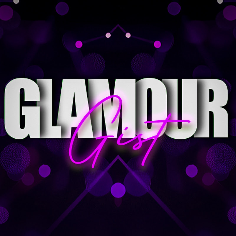 Glamour Gist