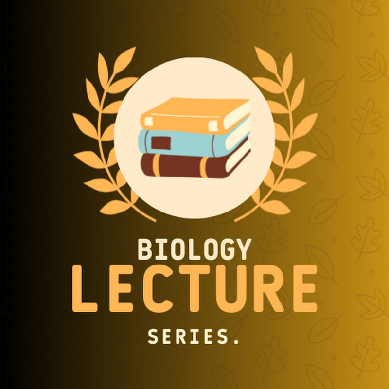 Biology lectures