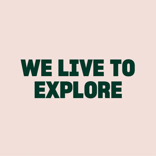 Welivetoexplore