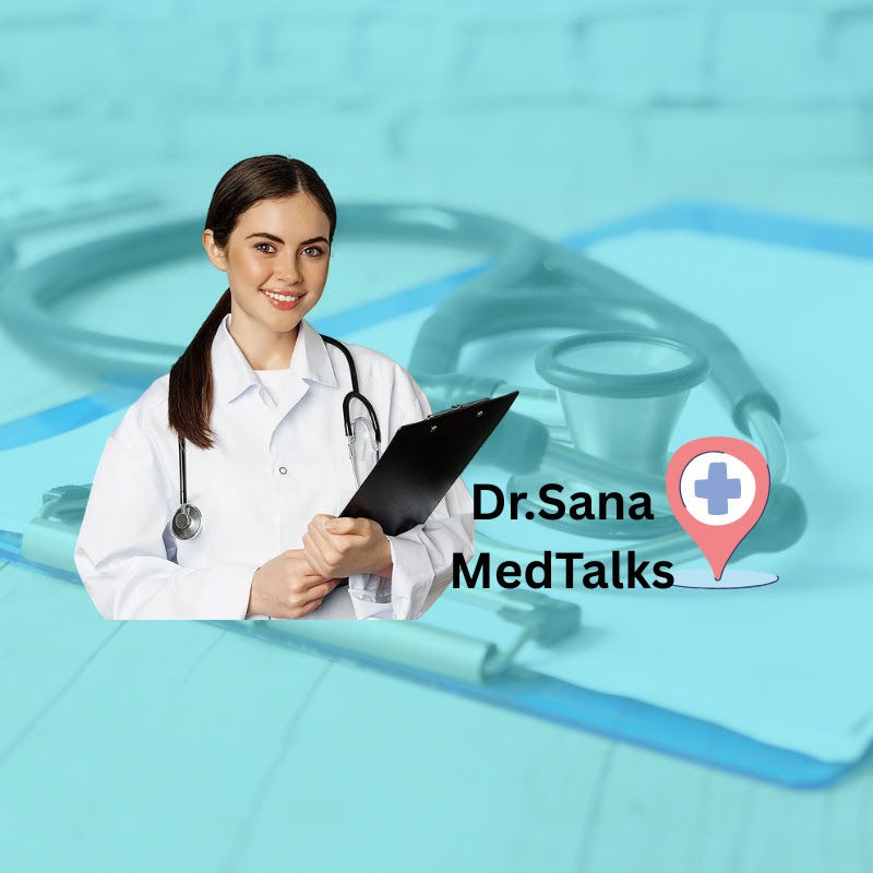 Dr. Sana Med Talks