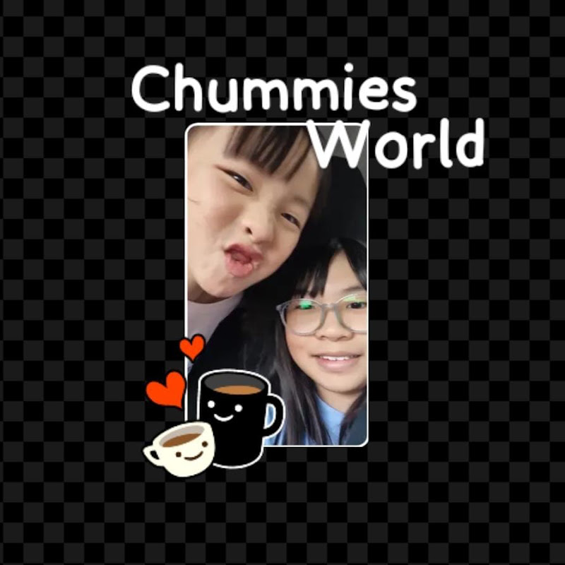 Chummies World