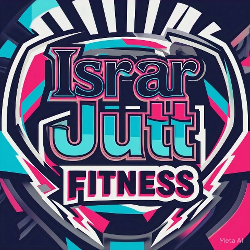 Israr Jutt Fitness 