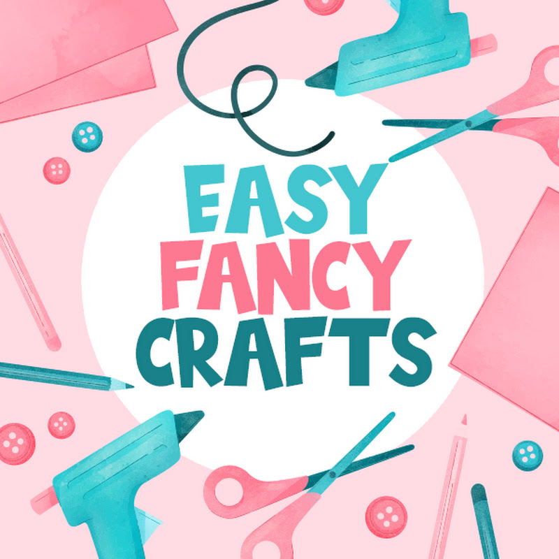 Easy Fancy Crafts