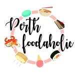 Perth Foodaholic 💋 Food, Travel & Lifestyle