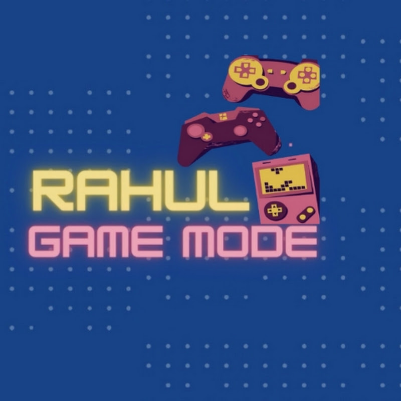 RAHUL GAME MODE