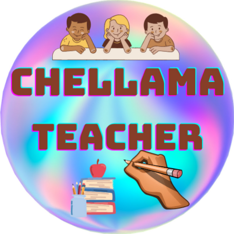 Chellama Teacher