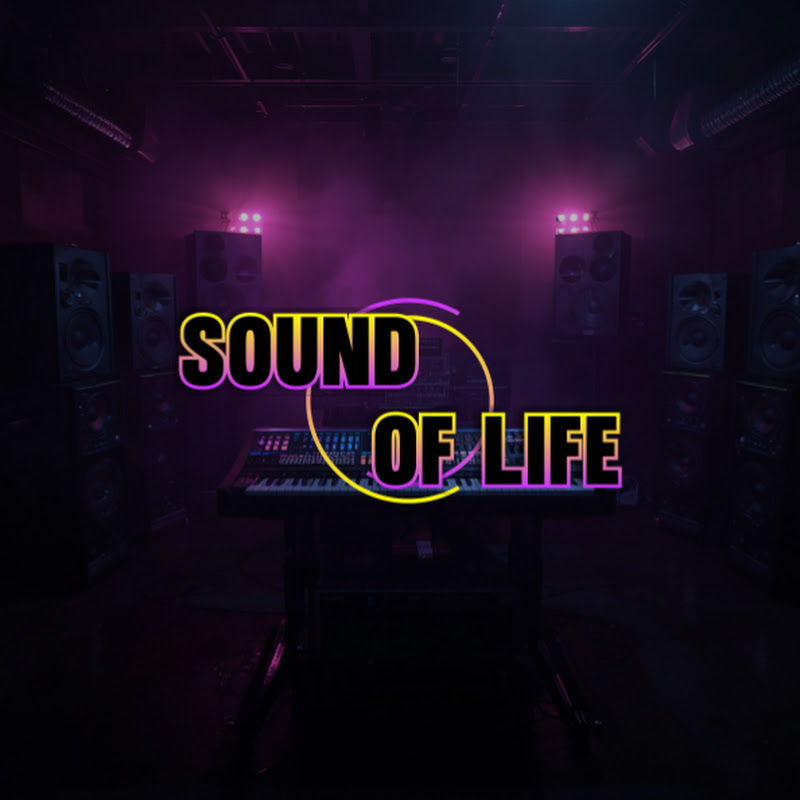 SOUND OF LIFE