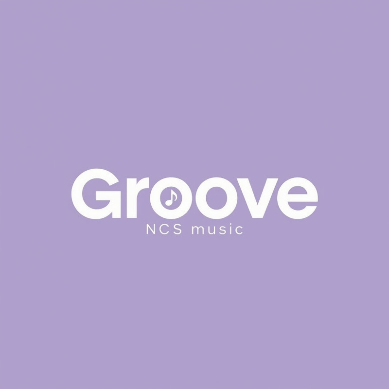Groove NCS Music