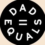 Dad Equals