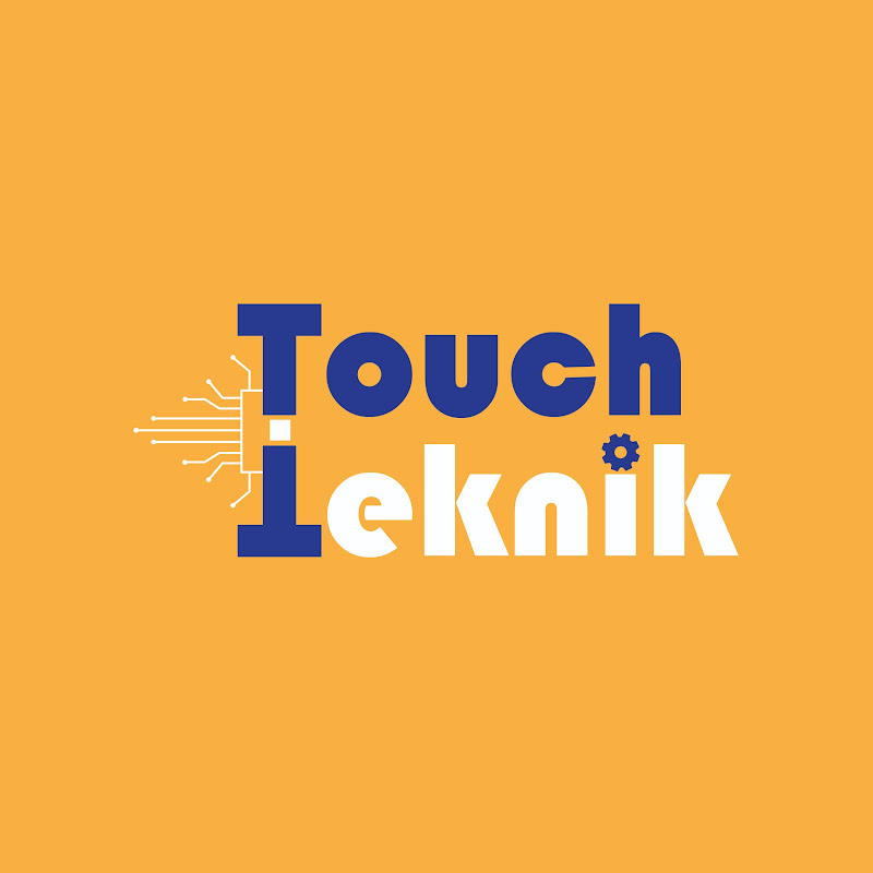TOUCH TEKNIK ⚙️