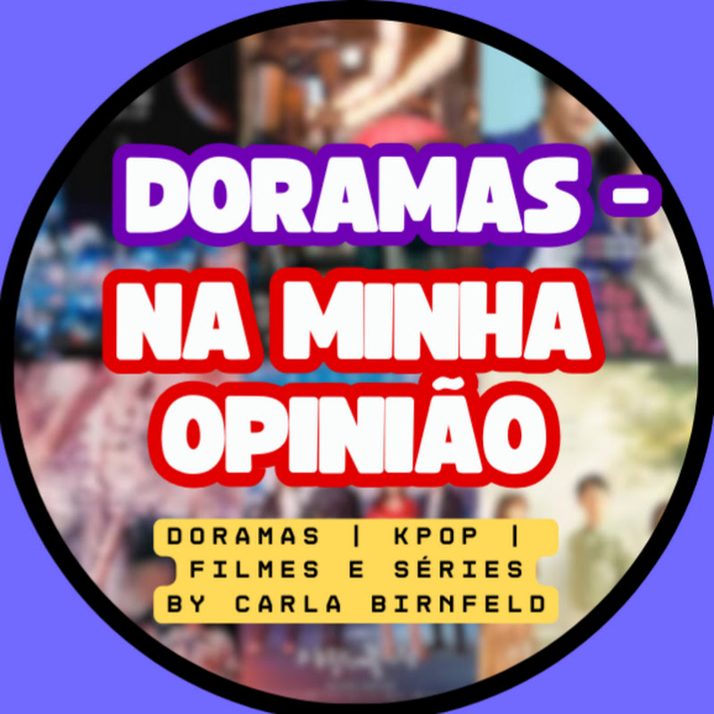 Doramas - Na Minha Opinião 