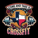Come and Take It CrossFit