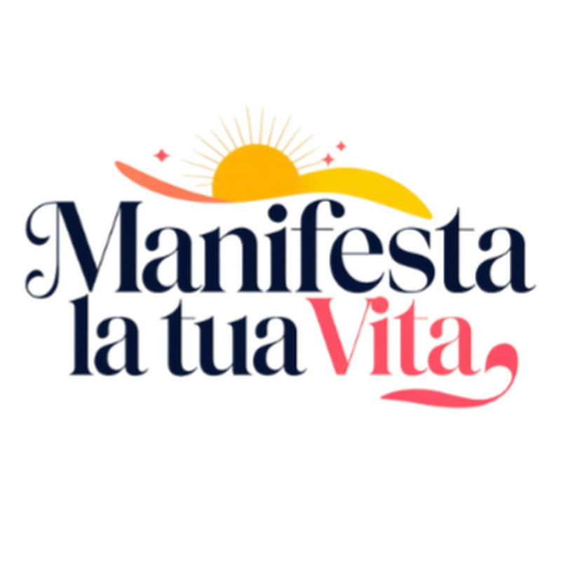 Manifesta La Tua Vita