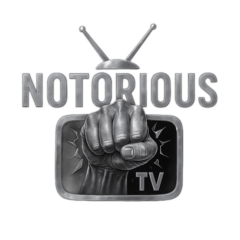 NOTORIOUS TV