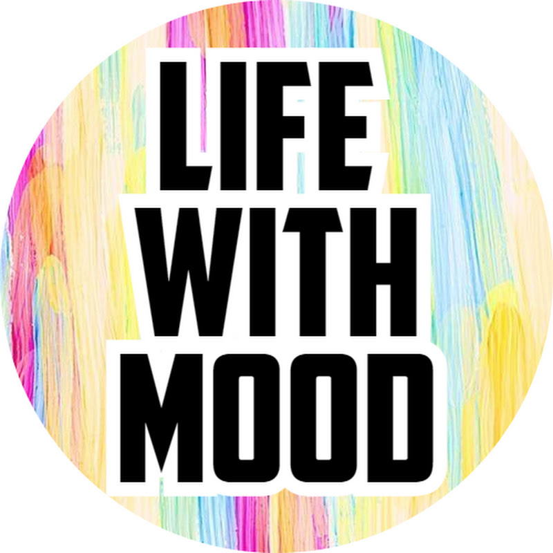 Life With Mood