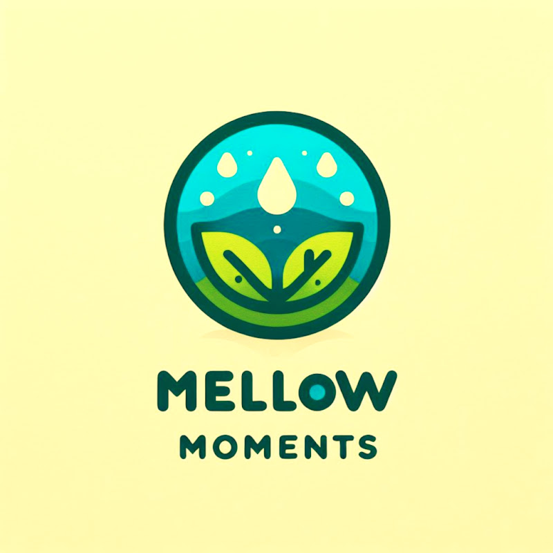 Mellow Moments