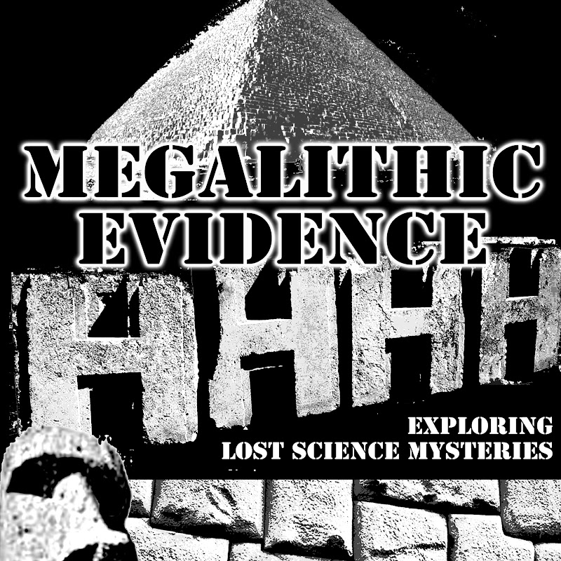Megalithic Evidence