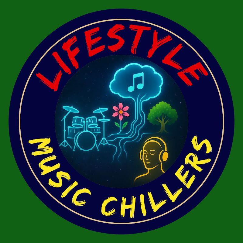Lifestyle Music Chillers