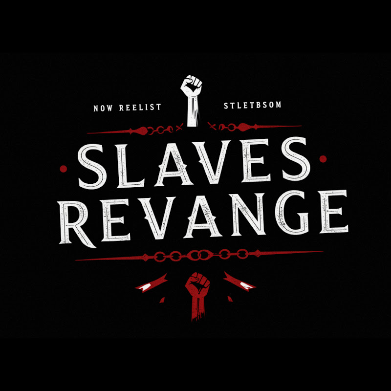 Slaves Revange