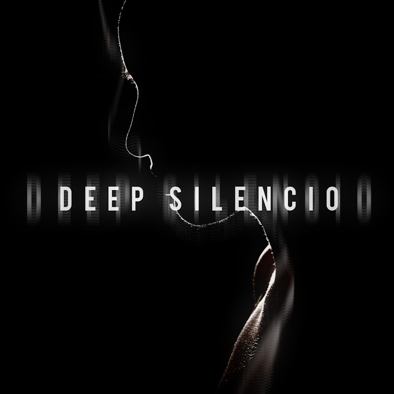 Deep Silencio