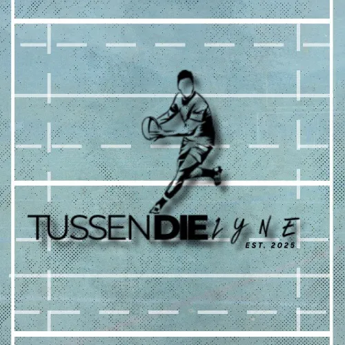Tussen die Lyne 🏉.