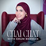 Chai Chat with Erum Rehman