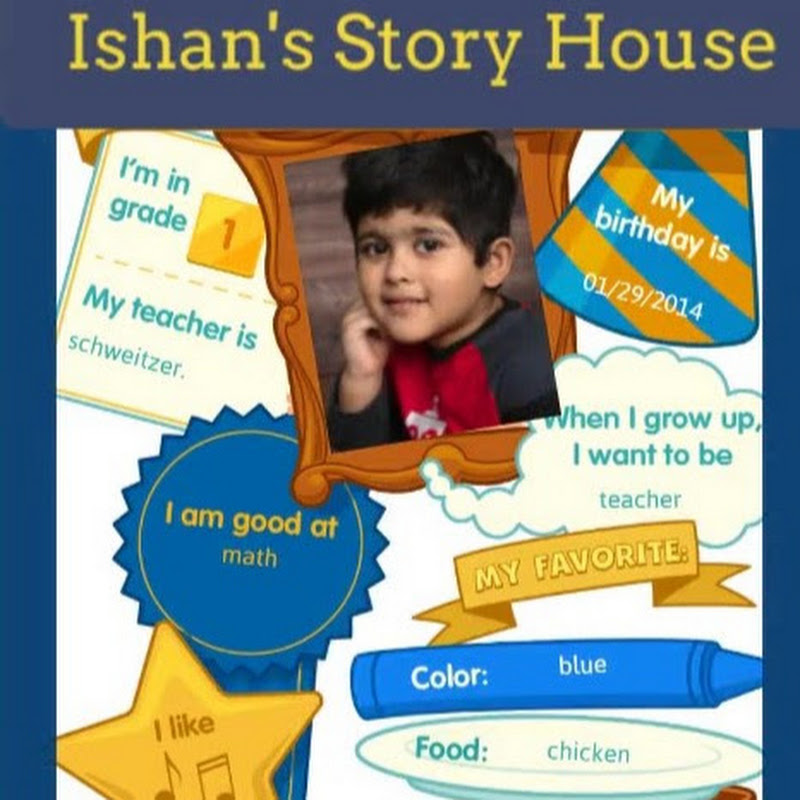 Ishan's Story House