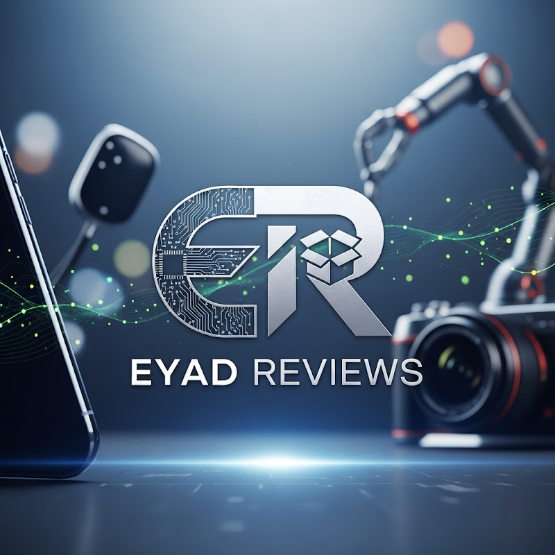 Eyad Reviews I مراجعات إياد