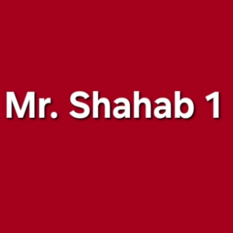 Mr. Shahab 1