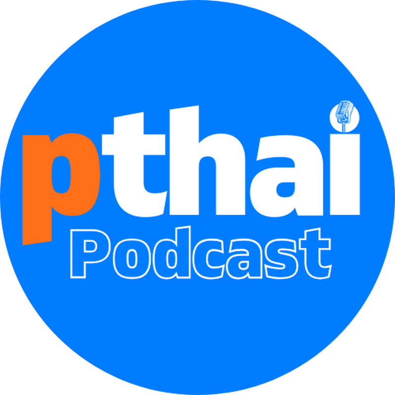 Pthai Podcast