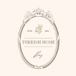 Turkish Home Style