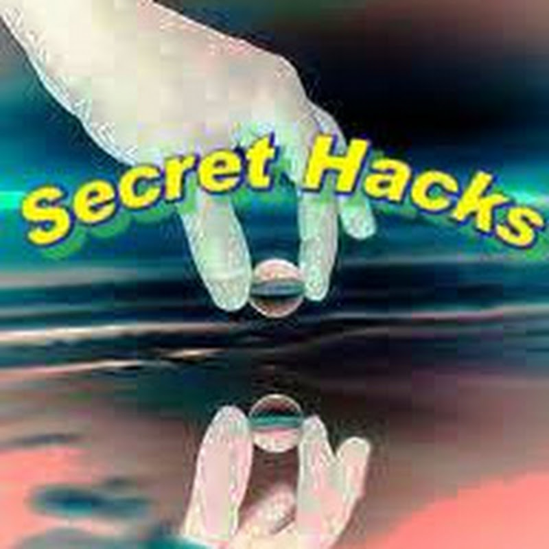Secret Hacks