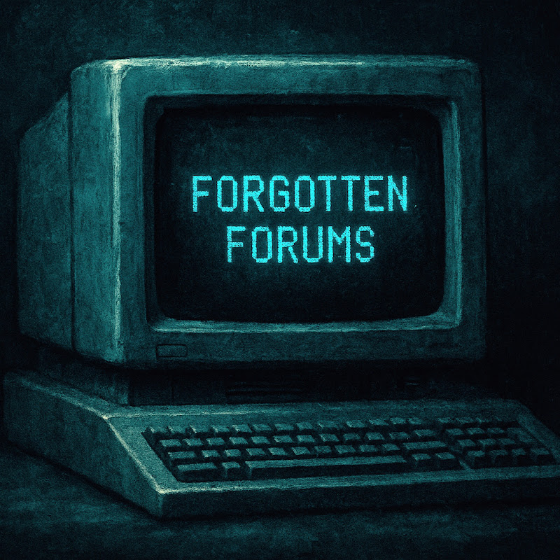 Forgotten Forums