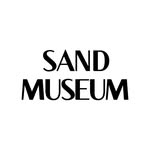SAND MUSEUM
