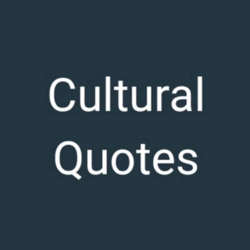 Cultural Quotes