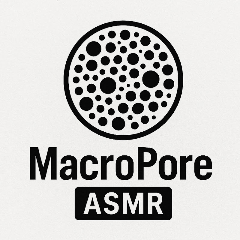 MacroPore ASMR