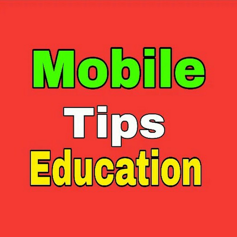 Mobile Tips Education