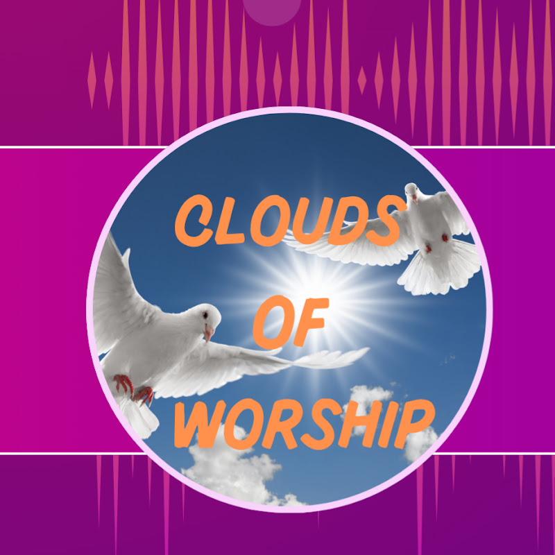 Clouds Of Worship