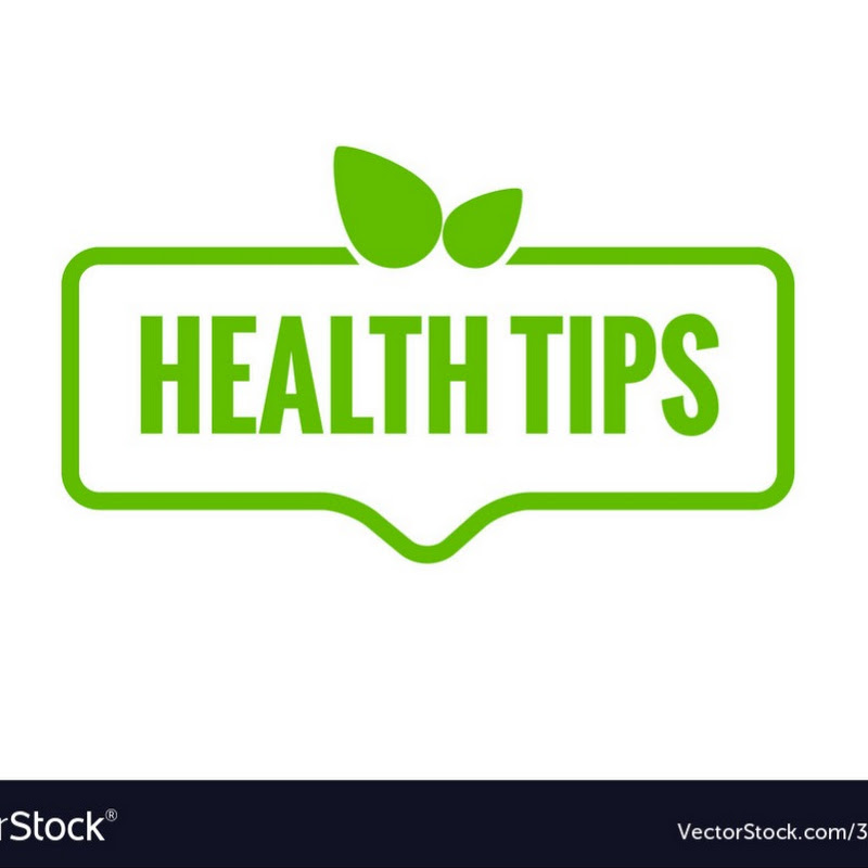Health Tips