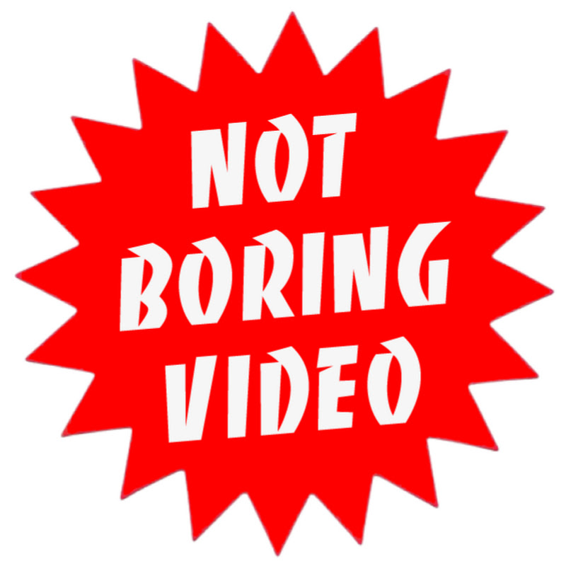 Not boring video