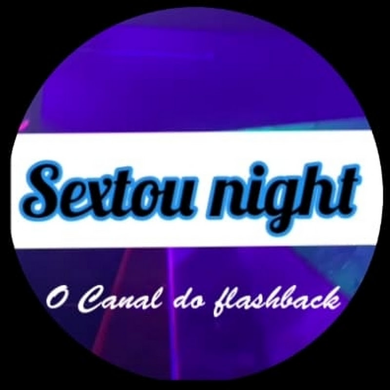 SEXTOU NIGHT