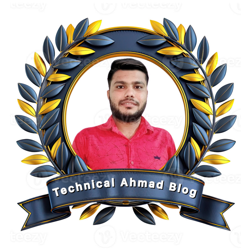 Technical Ahmad Blog