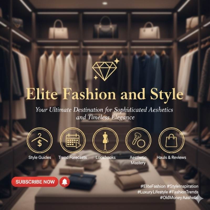 Elite Fashion and Style 