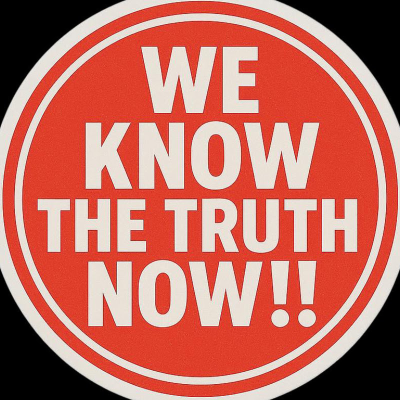 We Know The Truth Now‼️