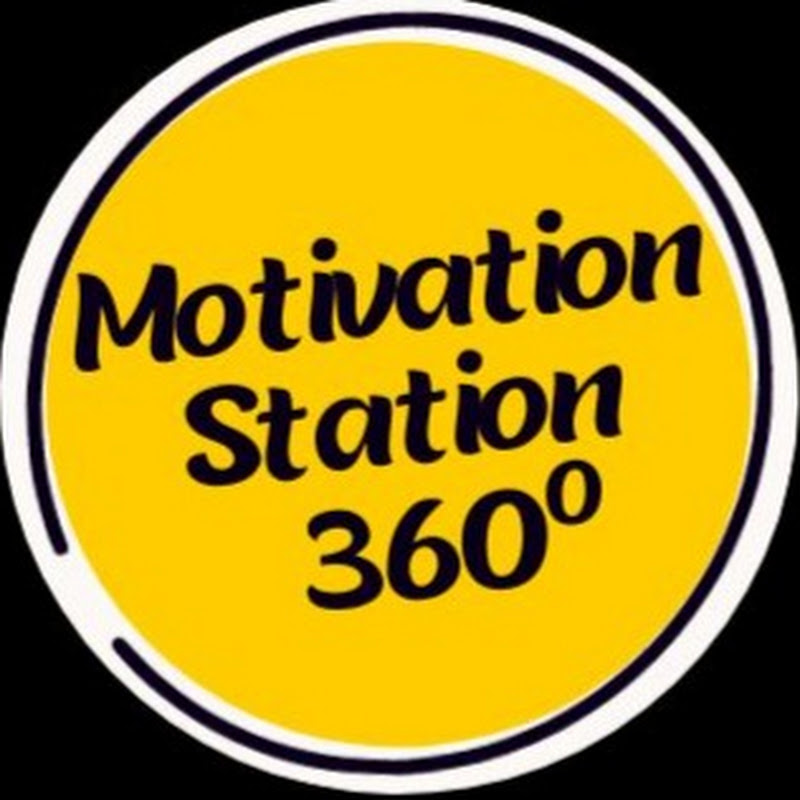 Motivation Station 360°