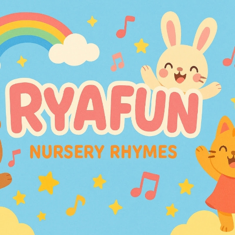 Rya fun - Nursery Rhymes 